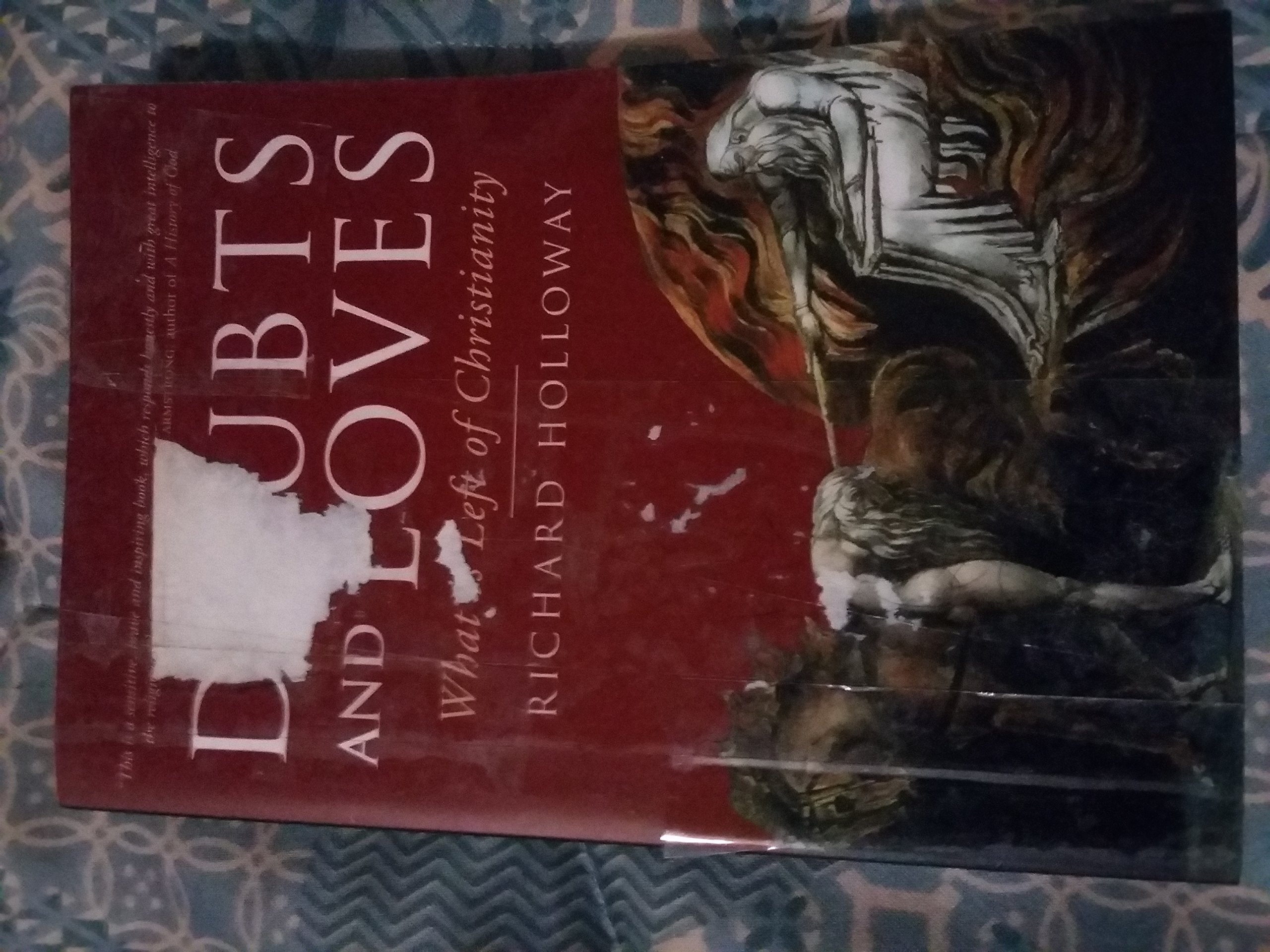 Doubts and Loves: What Is Left of Christianity Religion & Esotericism