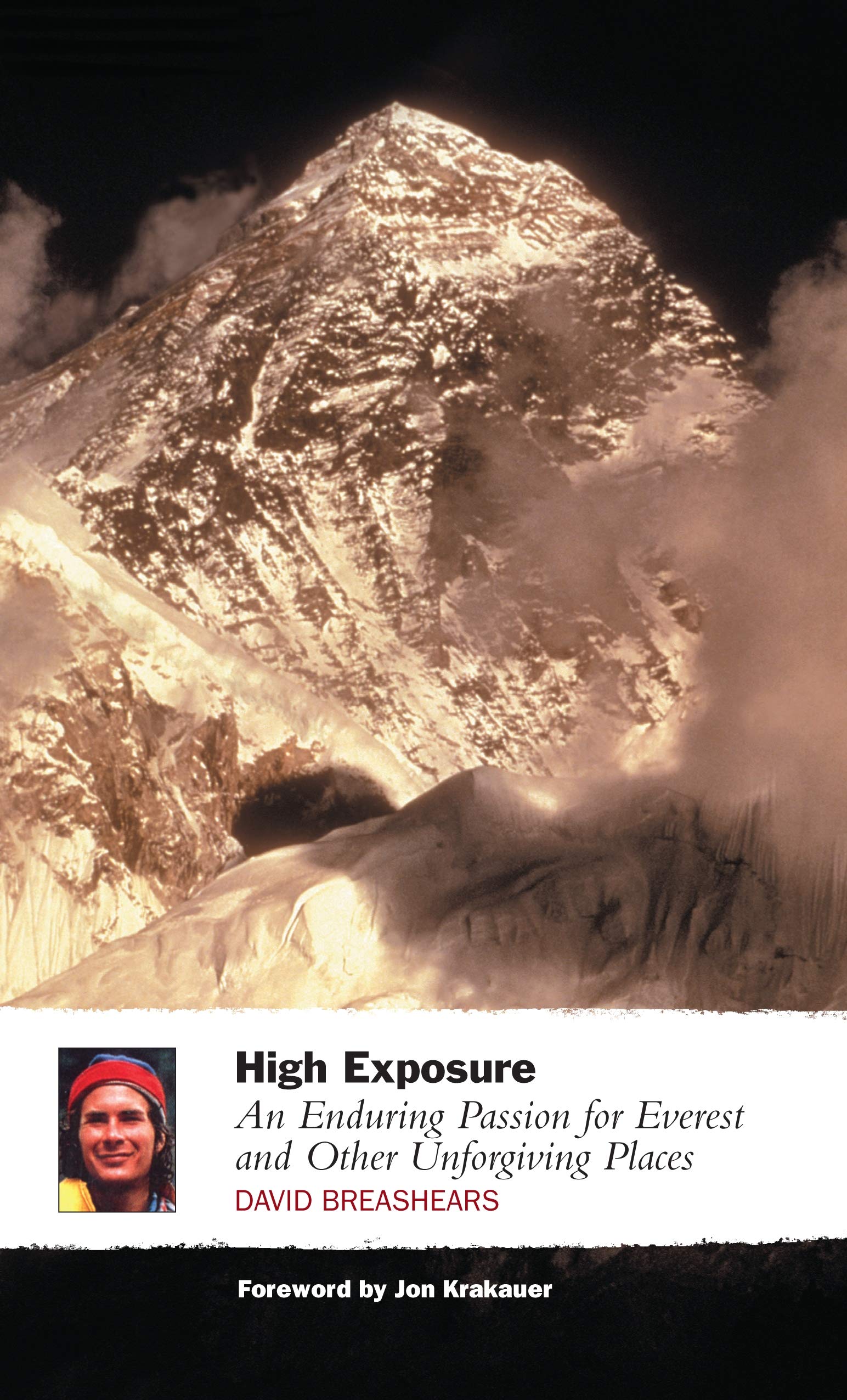 High Exposure: An Enduring Passion for Everest and Other Unforgiving Places Sports