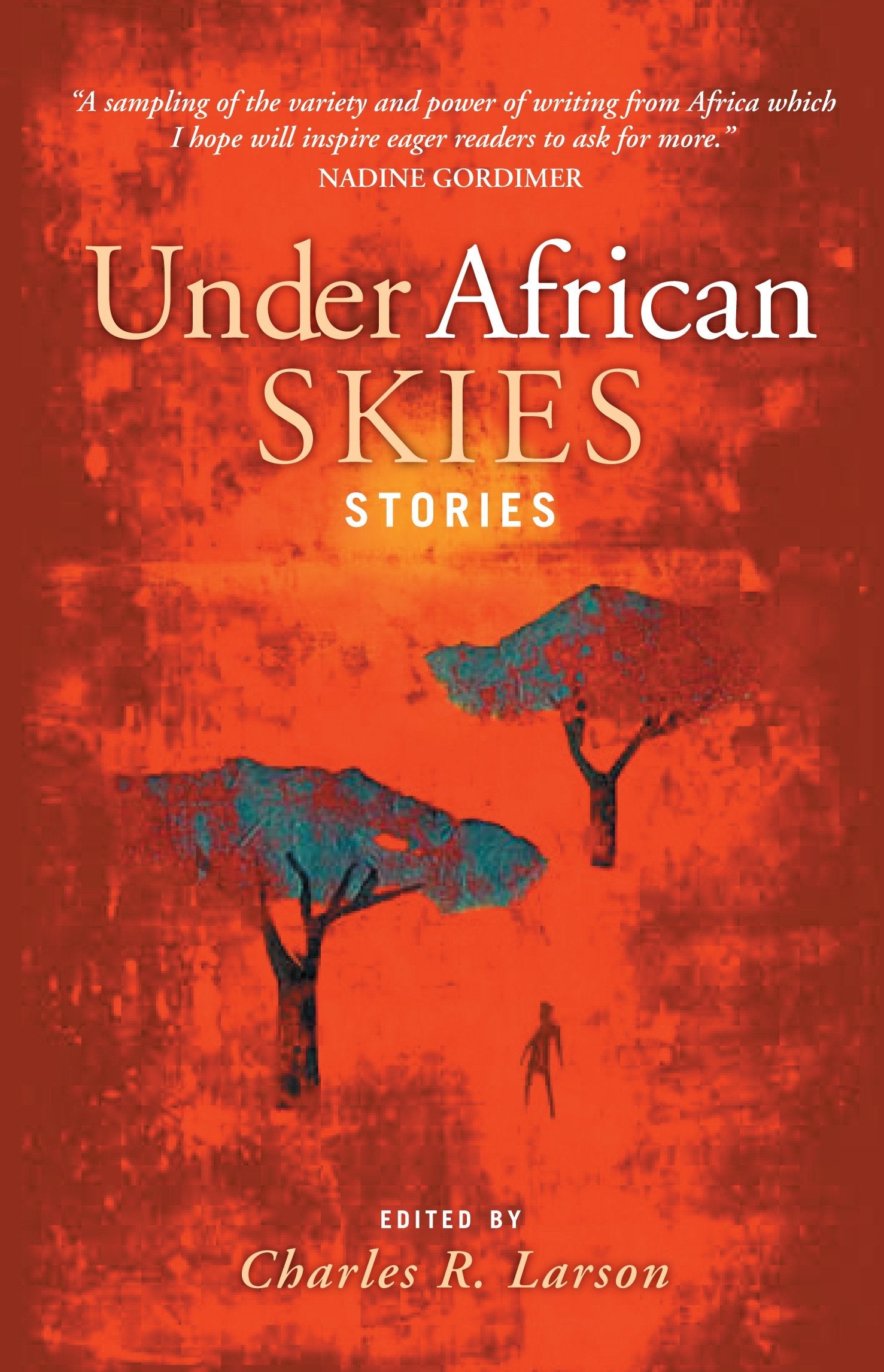 Under African Skies: Modern African Stories book