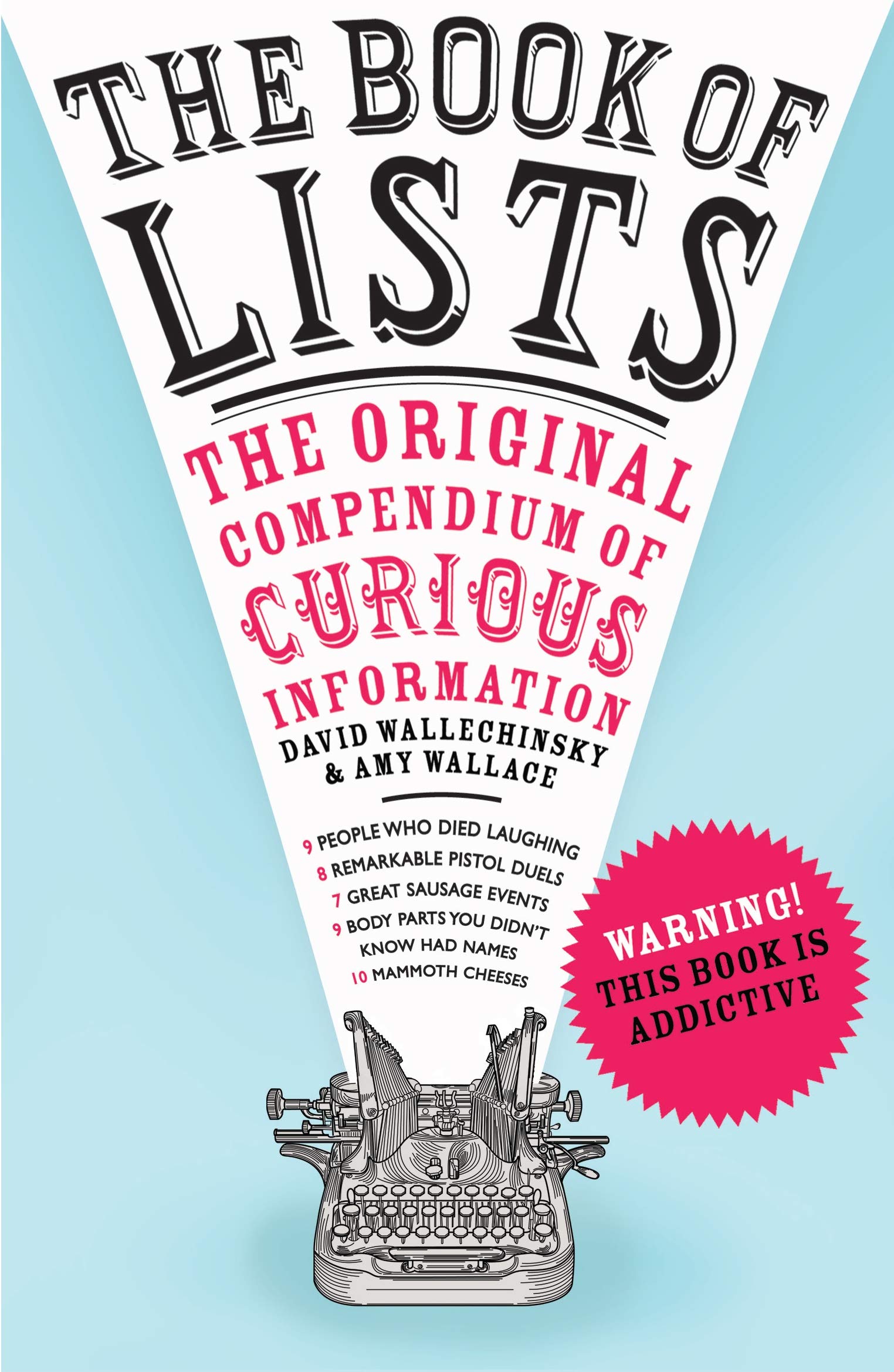 The Book of Lists: The Original Compendium of Curious Information Leisure, Home & Garden