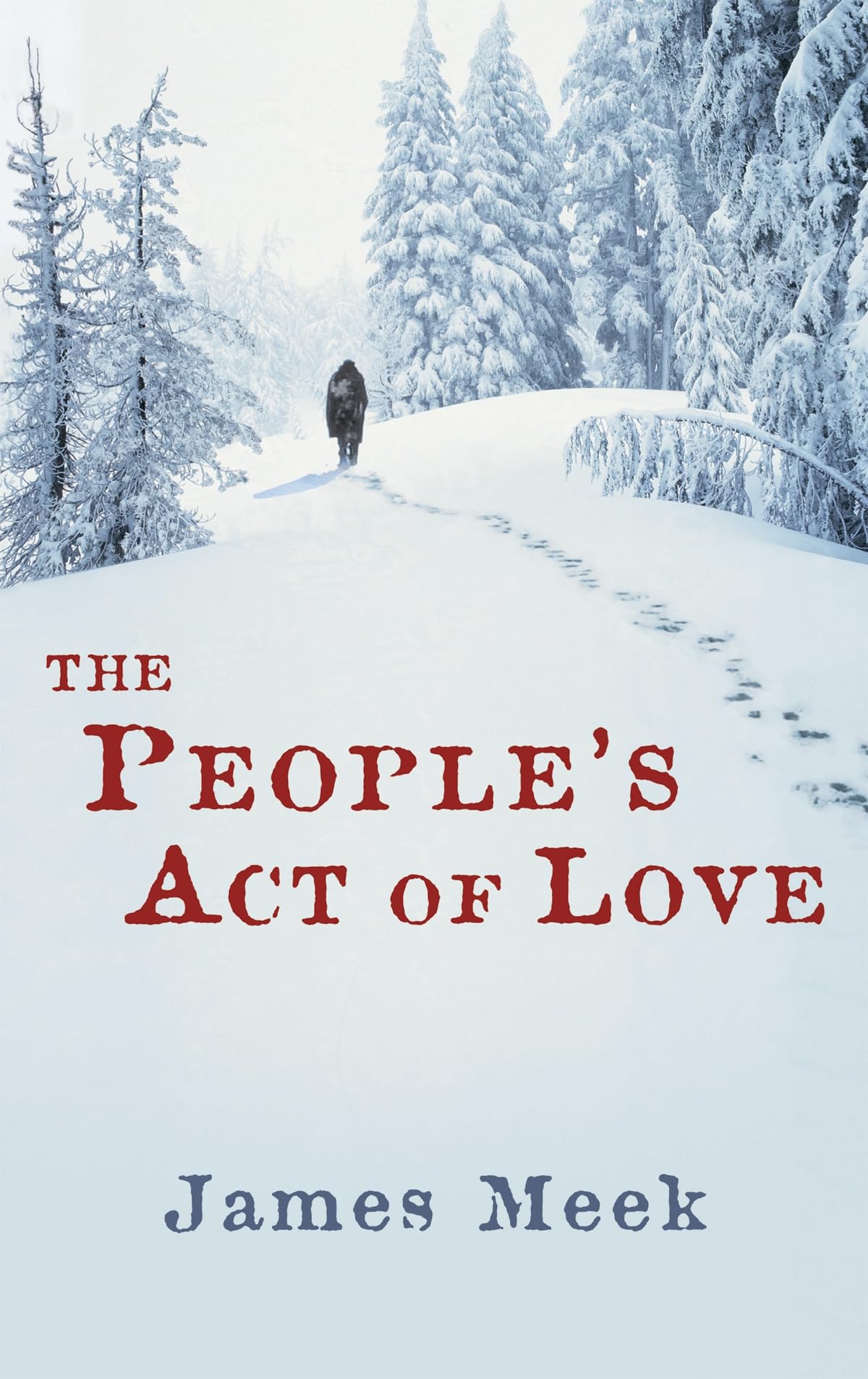 The People's Act Of Love Contemporary literature