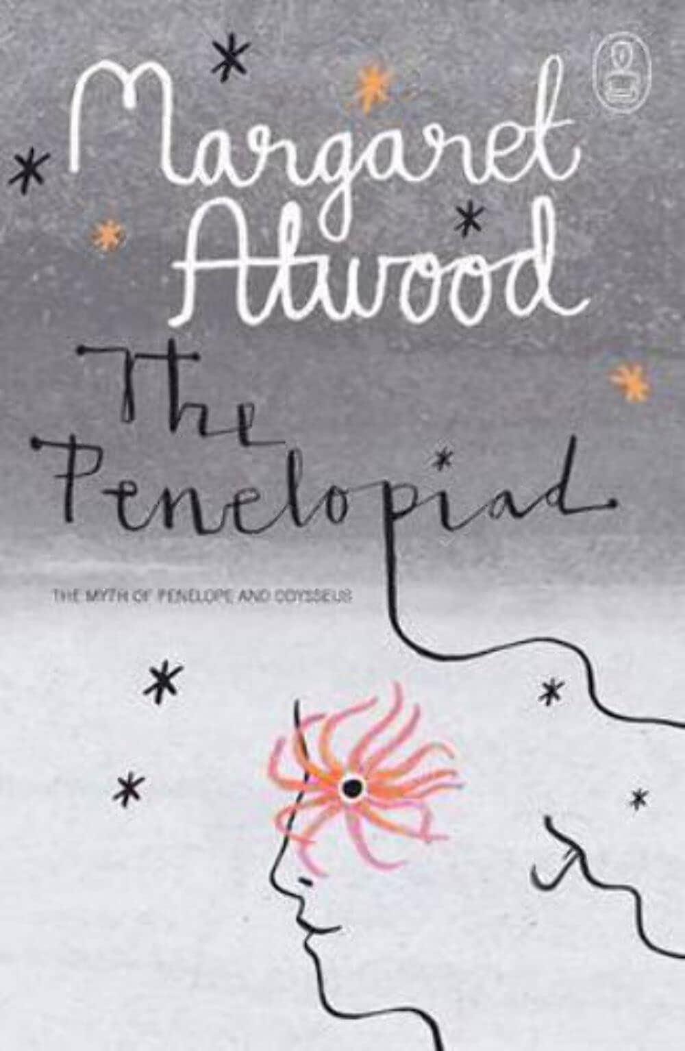 The Penelopiad (The Myths) Fairy Tales & Legends
