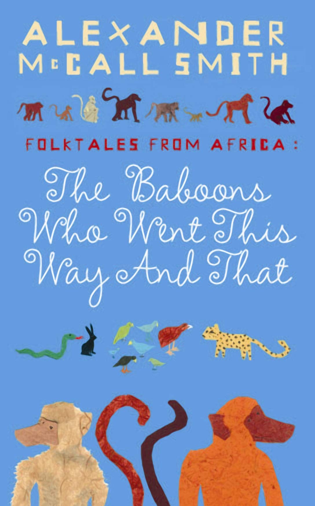The Baboons Who Went This Way And That Contemporary literature