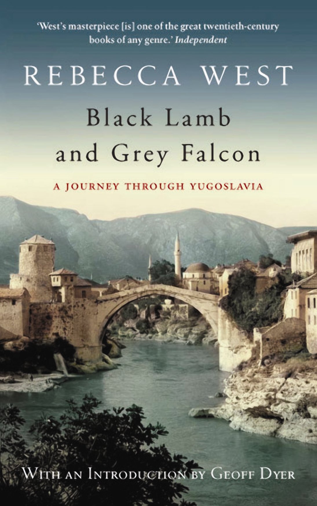 Black Lamb and Grey Falcon: A Journey Through Yugoslavia Travel