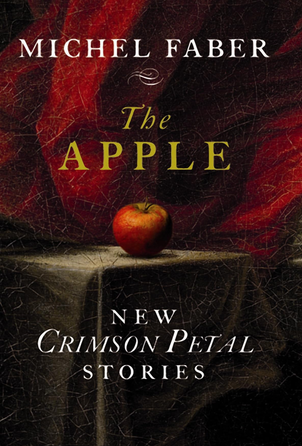 The Apple: Crimson Petal Stories Contemporary literature