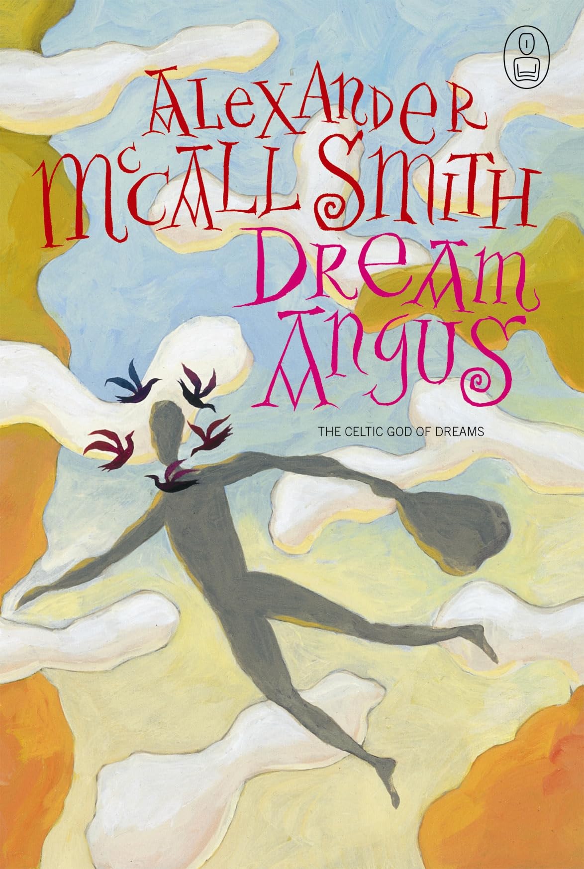 Dream Angus: The Celtic God of Dreams (Myths) Contemporary literature