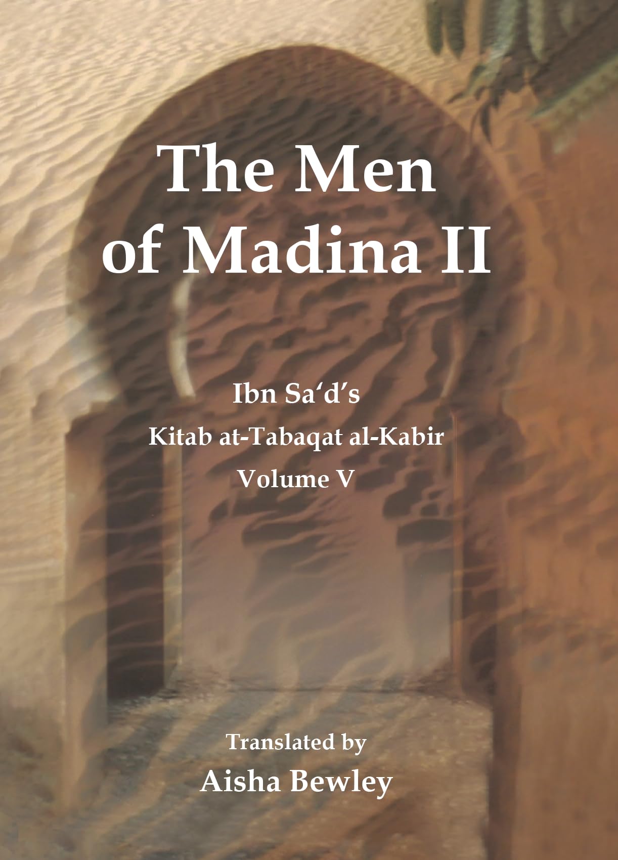 Men of Madina II Kitab at-Tabaqat al-Kabir Books