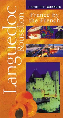 Vacances Languedoc Roussillon (Hachette's Vacances Series) Leisure, Home & Garden