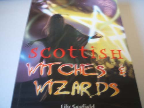 Scottish Witches and Wizards Fairy Tales & Legends
