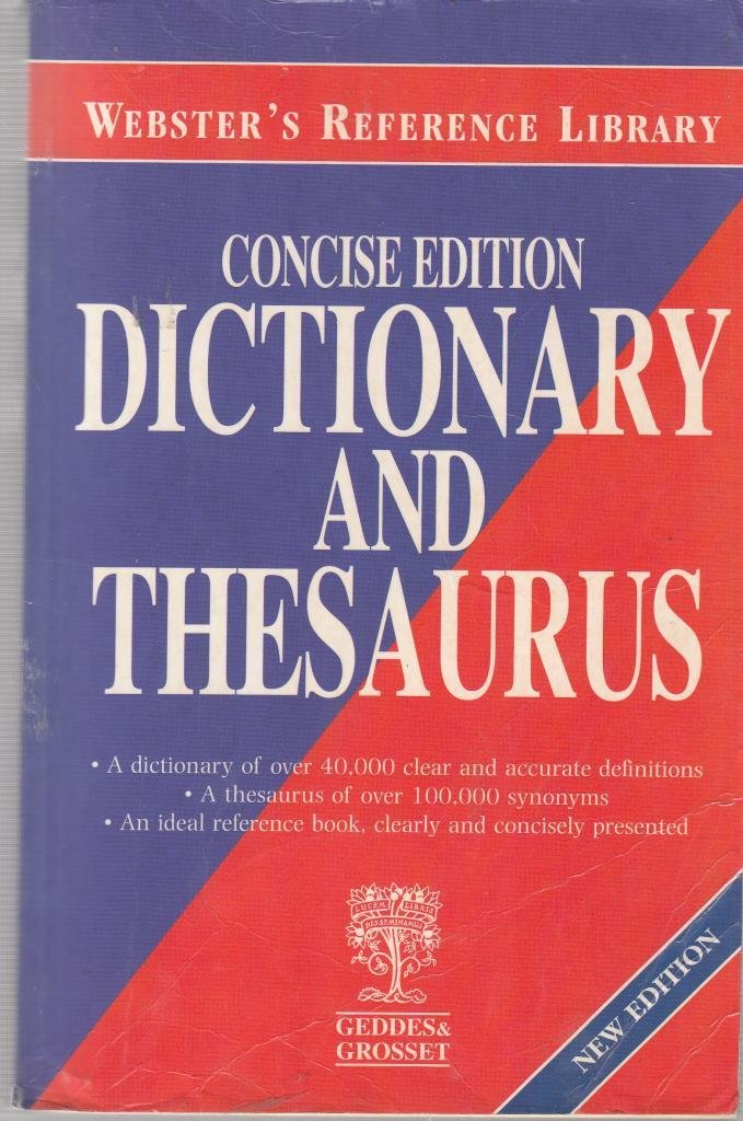 Websters Dictionary and Thesaurus General education