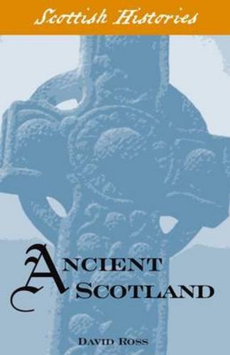 Ancient Scotland Politics & History