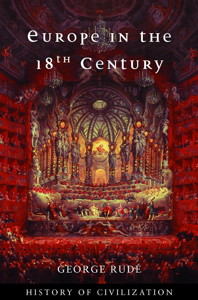 Europe in the 18th Century: Aristocracy and the Bourgeois Challenge book