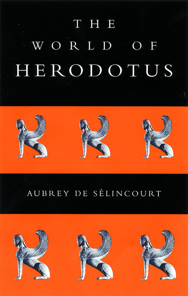 The World of Herodotus book