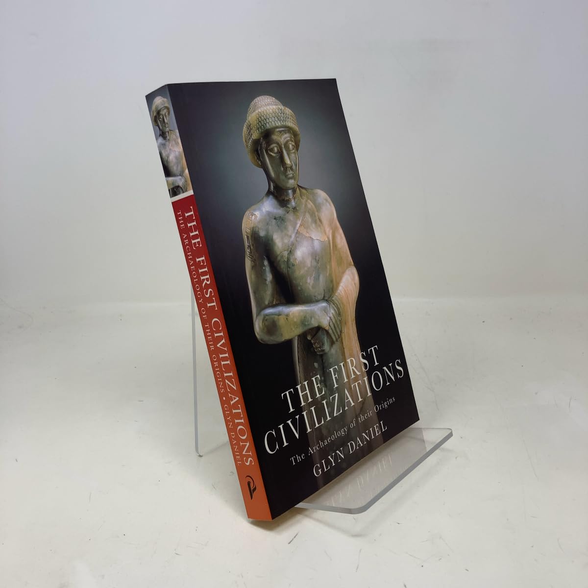 The First Civilizations: The Archaeology of Their Origins book
