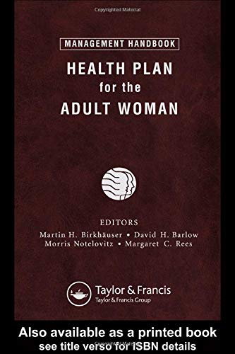 Health Plan for the Adult Women: Management Handbook book