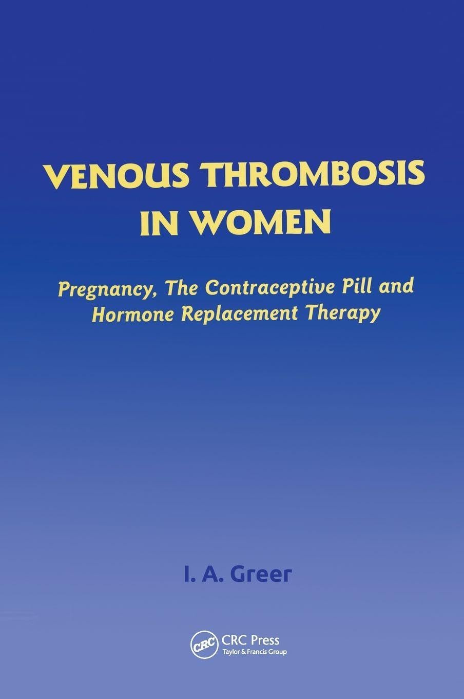 Venous Thrombosis in Women Medicine