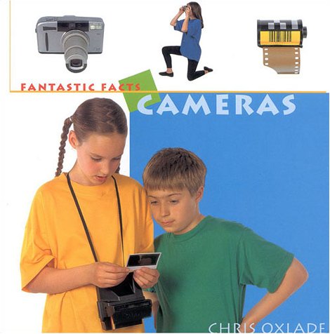 Cameras (Fantastic Facts) Non-fiction