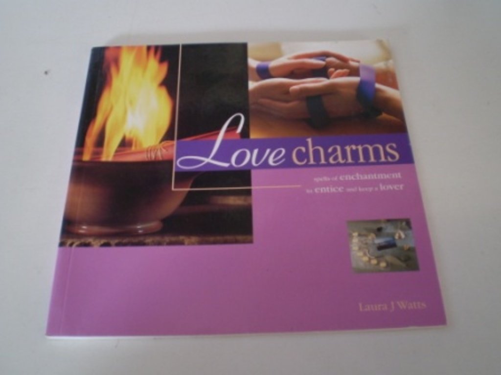 Love Charms: Spells of Enchantment to Entice and Keep a Lover book