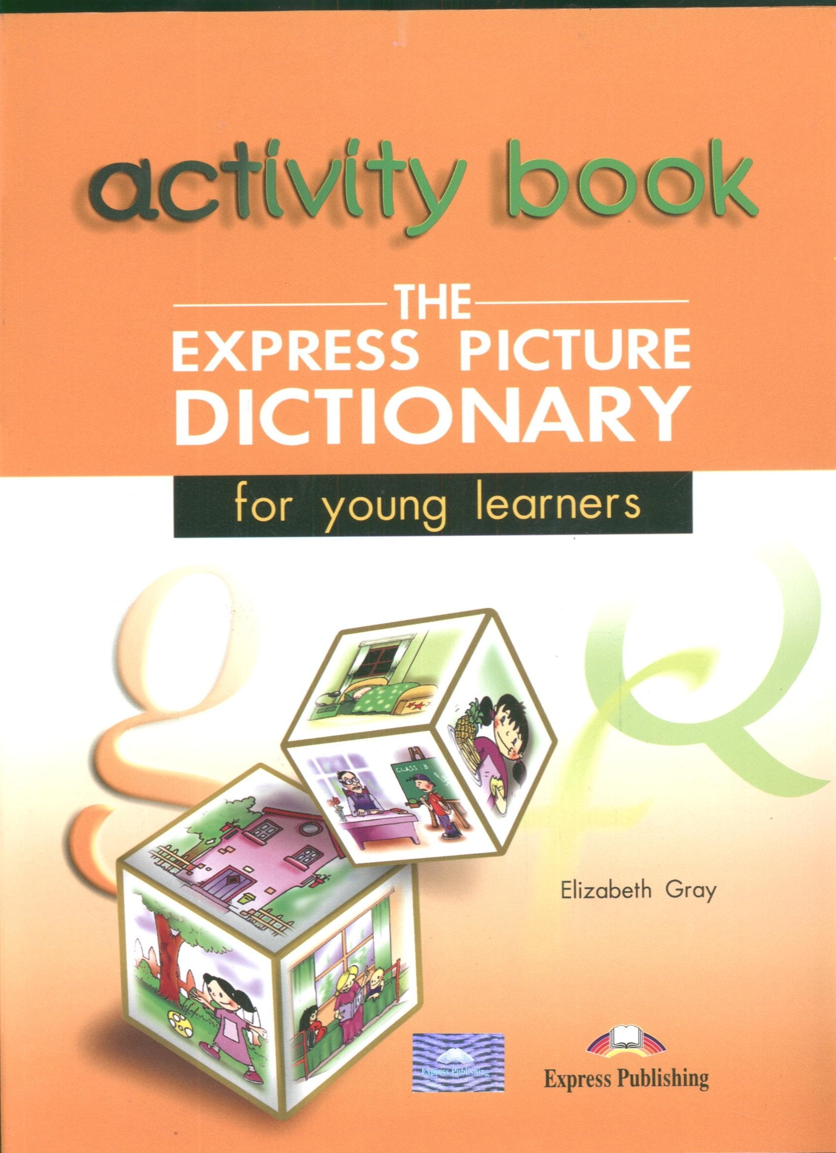 Activity Book (The Express Picture Dictionary for Young Learners) Foreign Languages ​​& Dictionaries