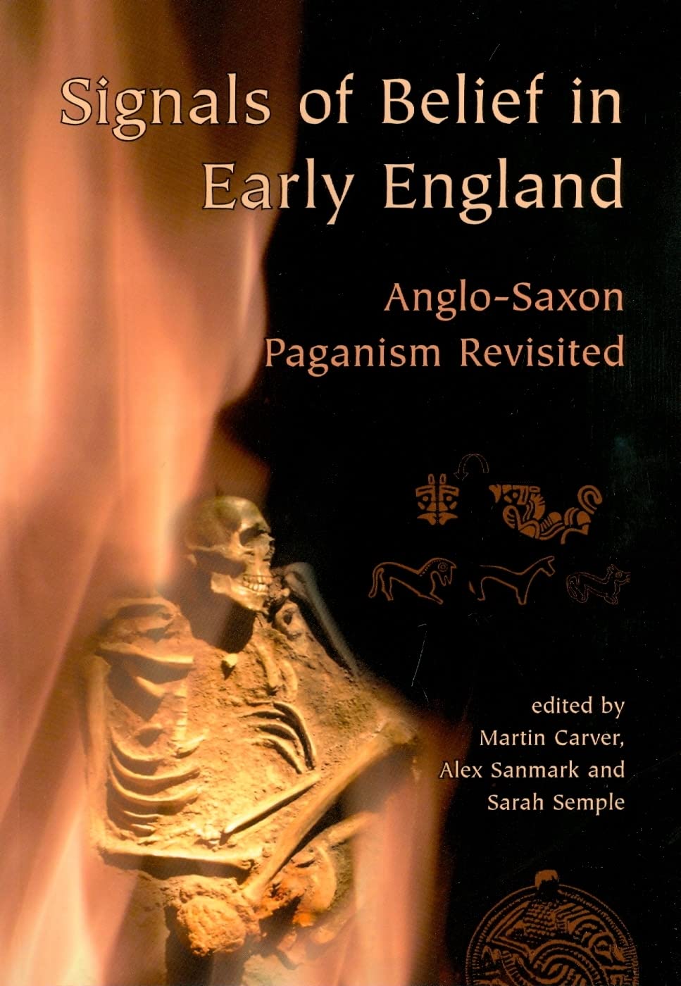 Signals of Belief in Early England: Anglo-Saxon Paganism Revisited Social Sciences