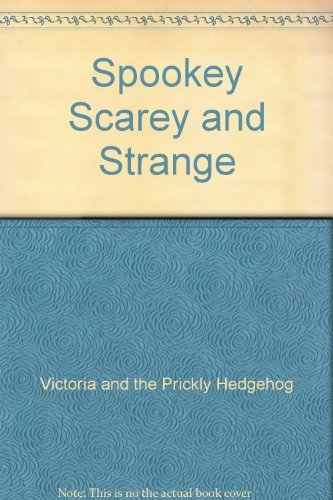 Spookey Scarey and Strange Books