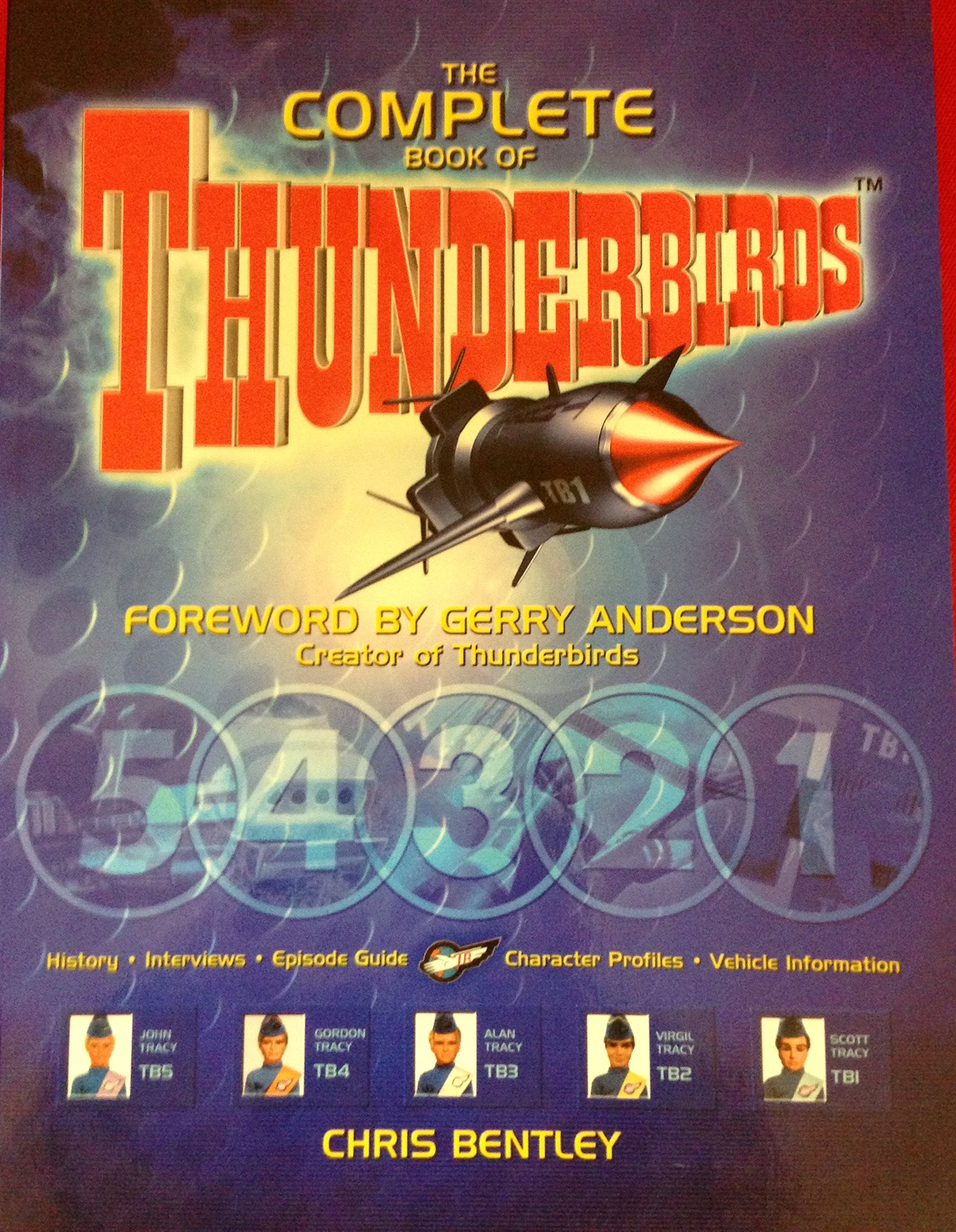 The Complete Book of the "Thunderbirds" (Thunderbirds S.) Film, Art & Culture