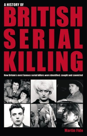 A History of British Serial Killing Law