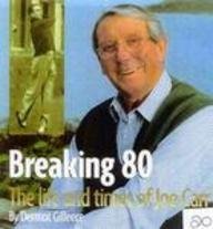 Breaking 80: The Life and Times of Joe Carr Sports