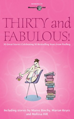 Thirty and Fabulous!: Celebrating Thirty Years of Poolbeg Bestsellers Contemporary literature