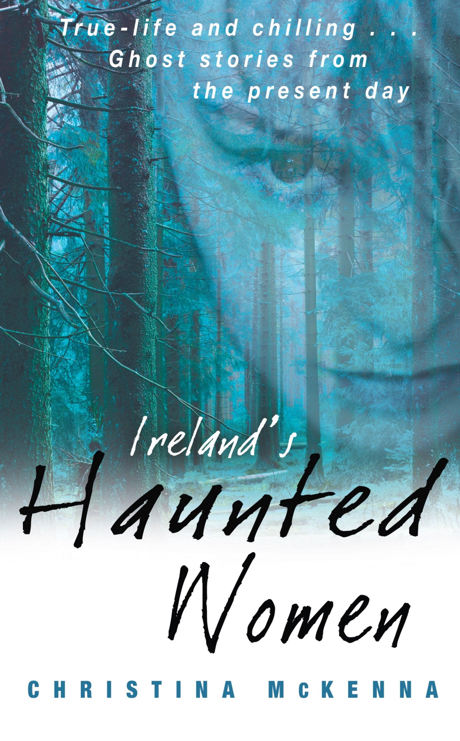 Ireland's Haunted Women book