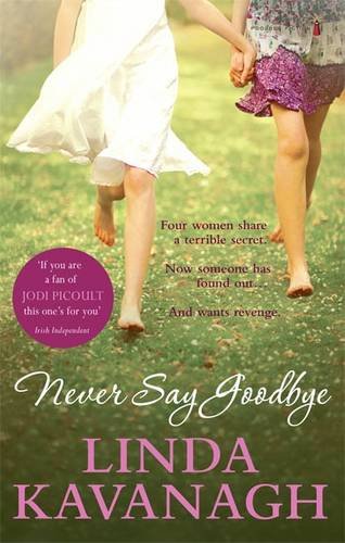 Never Say Goodbye Contemporary literature Books