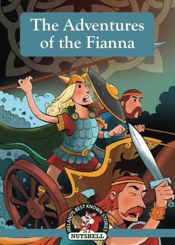 The Adventures of the Fianna Novels & Short Stories