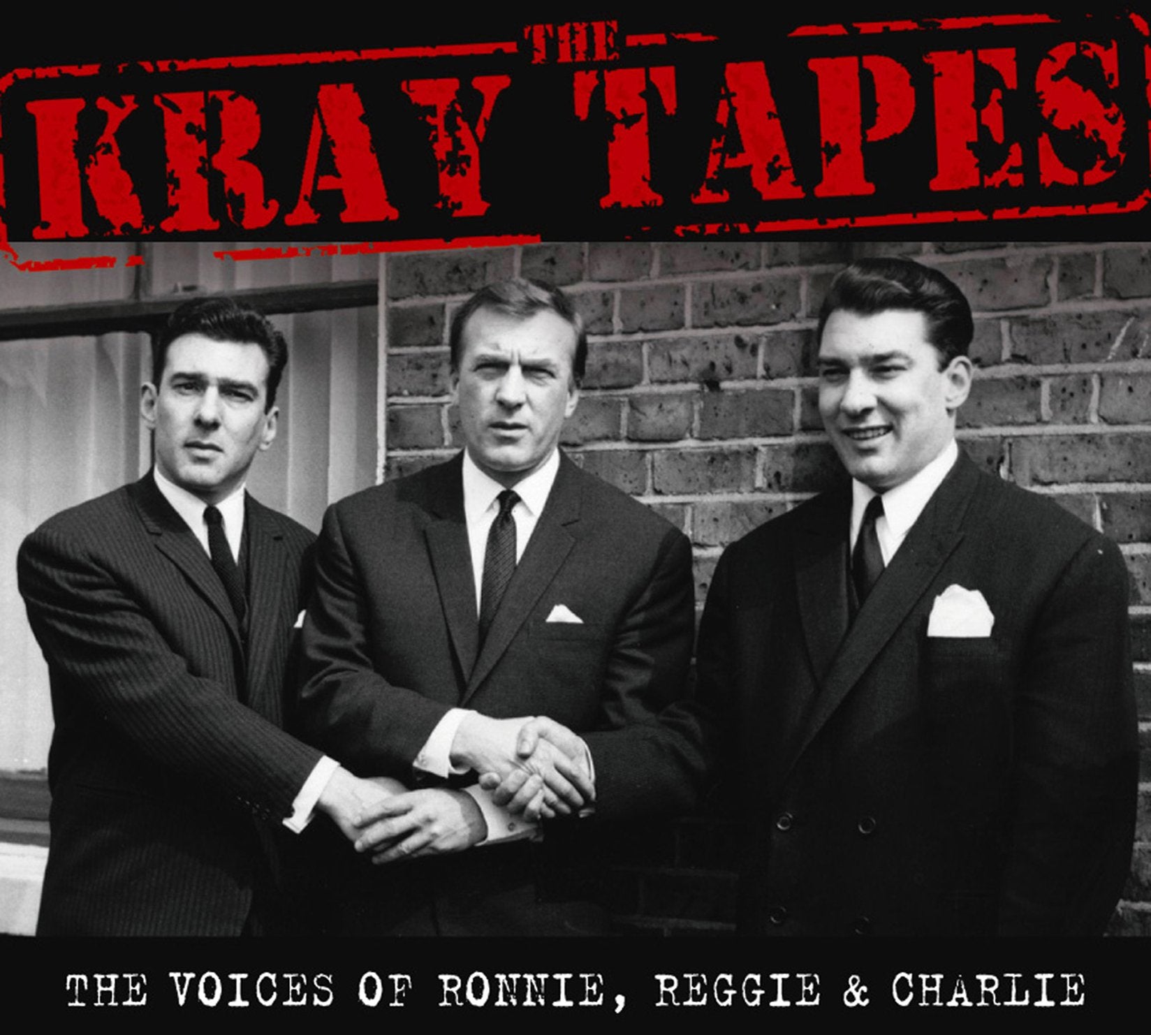 The Kray Tapes: The Voices of Ronnie, Reggie and Charlie Music