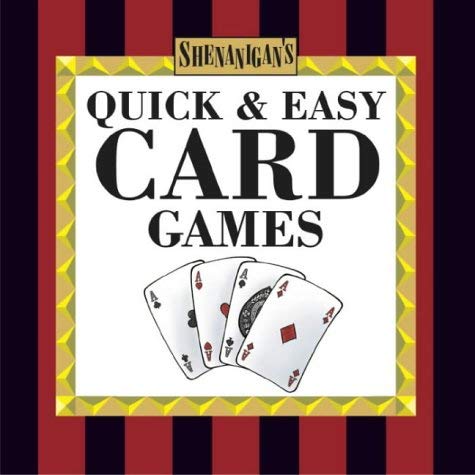 Quick and Easy Card Games (Shenanigans) Leisure & Fun