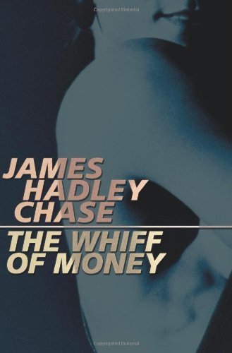 Whiff Of Money Contemporary literature