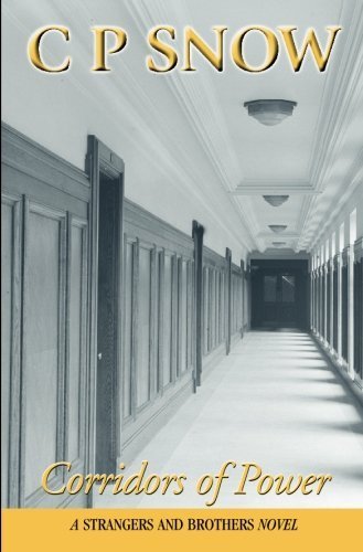 Corridors Of Power (Strangers and Brothers, Band 9) Contemporary literature
