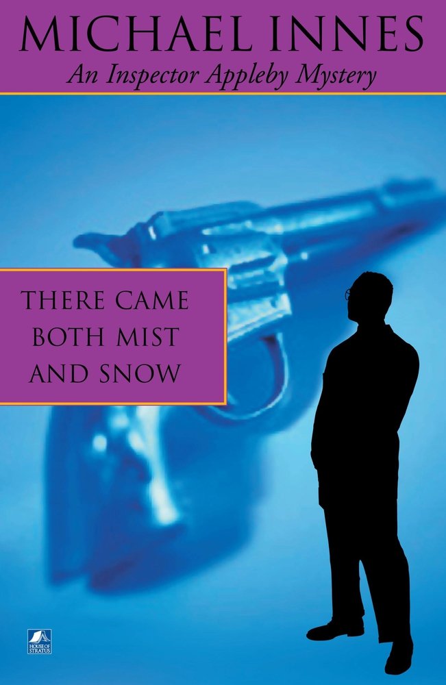 There Came Both Mist And Snow: A Comedy of Terrors (Inspector Appleby, Band 6) Contemporary literature