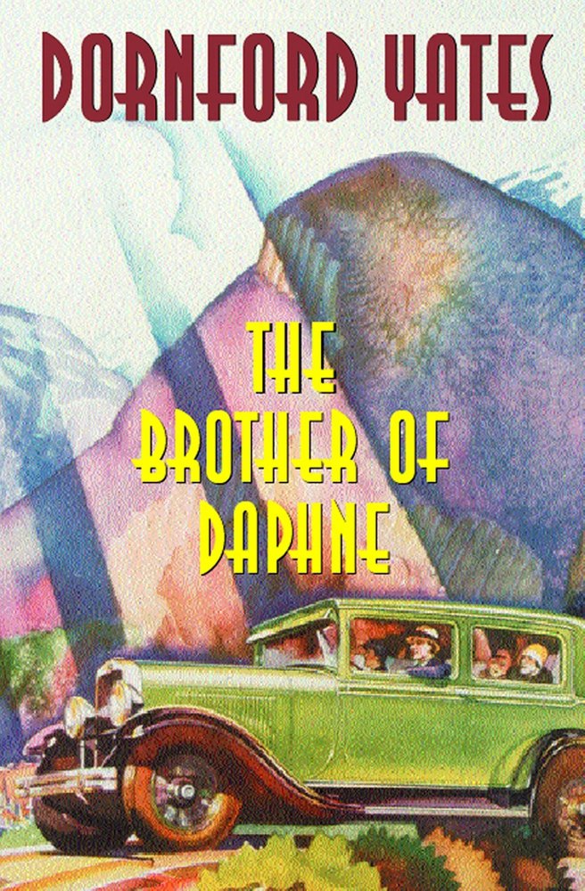 The Brother Of Daphne (B-Berry Pleydell, Band 1) Essays & Short Stories