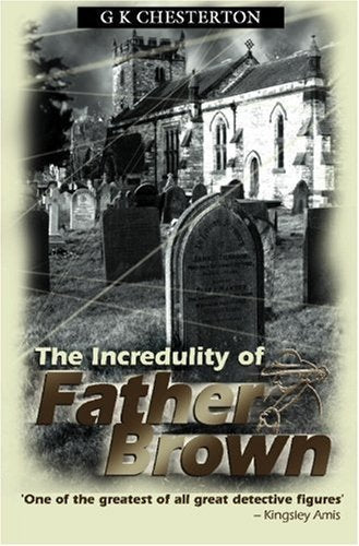 The Incredulity of Father Brown book