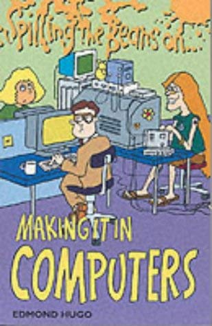 Product Image: Spilling the Beans on Making it in Computers