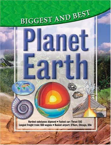 Planet Earth: Biggest & Best Non-fiction books for kids