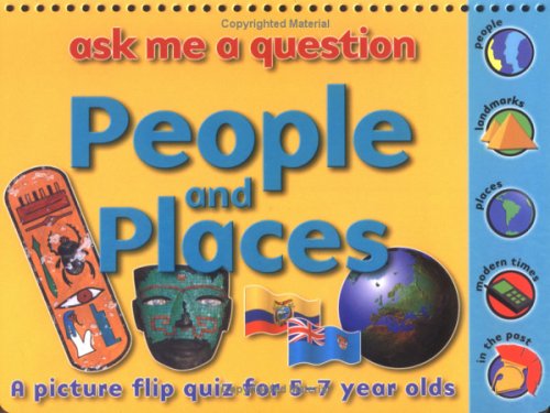 People and Places: A Picture Flip Quiz for 5-7 Year Olds : Spiral book