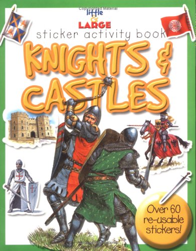 Knights and Castles (Little & Large S.) Non-fiction