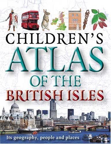 Children's Atlas of the British Isles Non-fiction