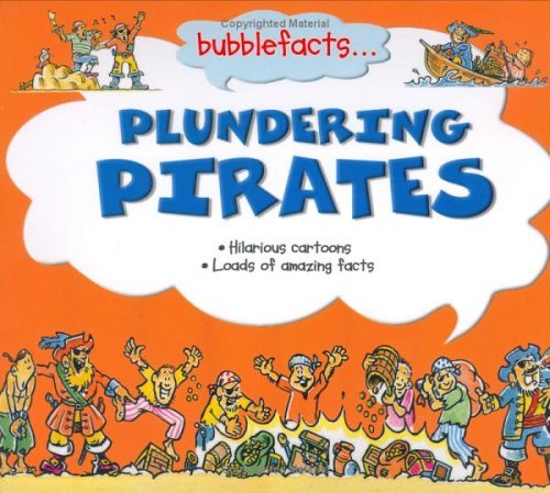 Product Image: Plundering Pirates (Bubblefacts S.)