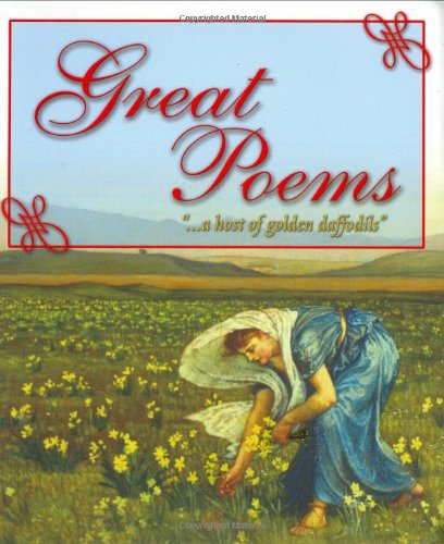 Great Poems: A Wide Selection of Favorite Poems to Suit Everyone (Visual Factfinder S.) Poetry