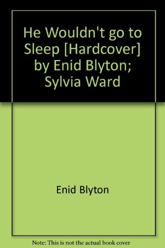 He Wouldn't Go To Sleep Books