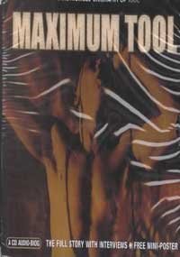 Maximum Tool: The Unauthorised Biography of Tool With Free Mini-Poster Pop culture