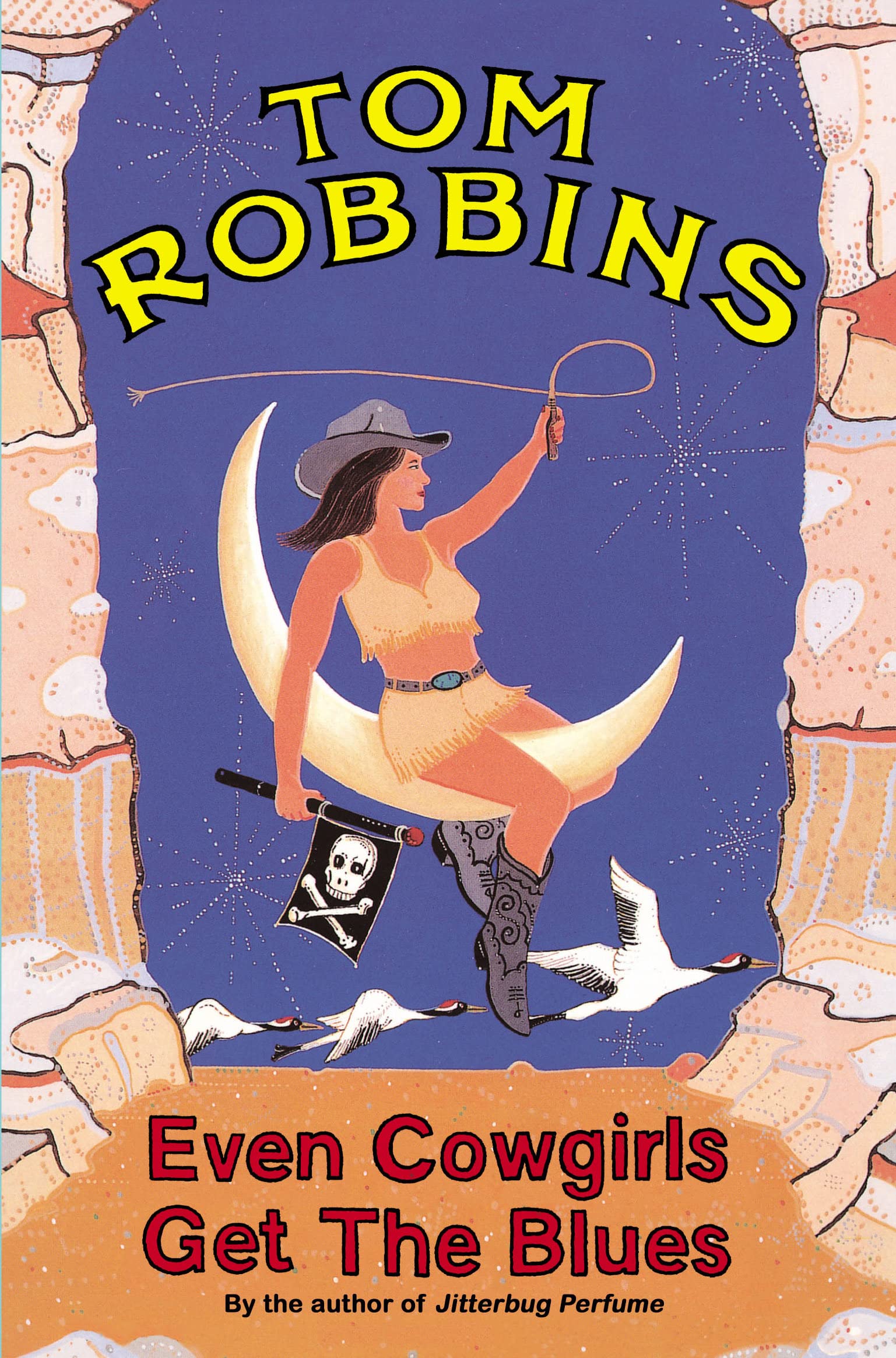 Even Cowgirls Get the Blues book