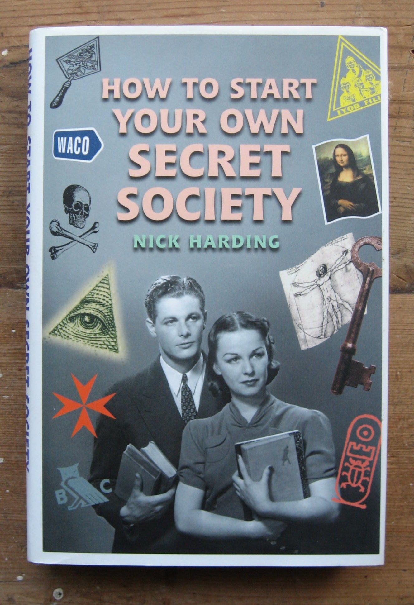 How to Start Your Own Secret Society Social Sciences
